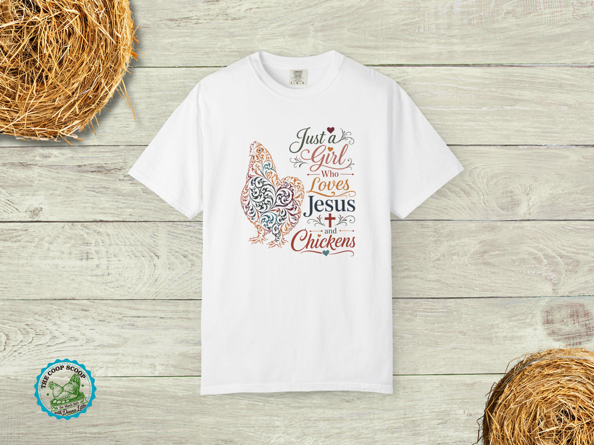 Just a Girl Who Loves Jesus and Chickens Shirt, Christian Chicken Lover Tee, Faith Based Farm Shirt, Chicken Mom Gift