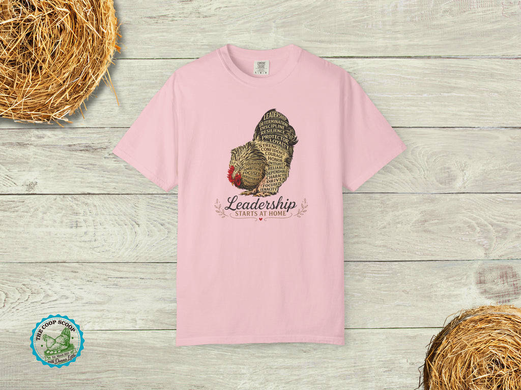 Leadership Starts at Home Chicken Shirt, Motivational Chicken Lover T Shirt, Farm Life Tee, Backyard Chicken Gift