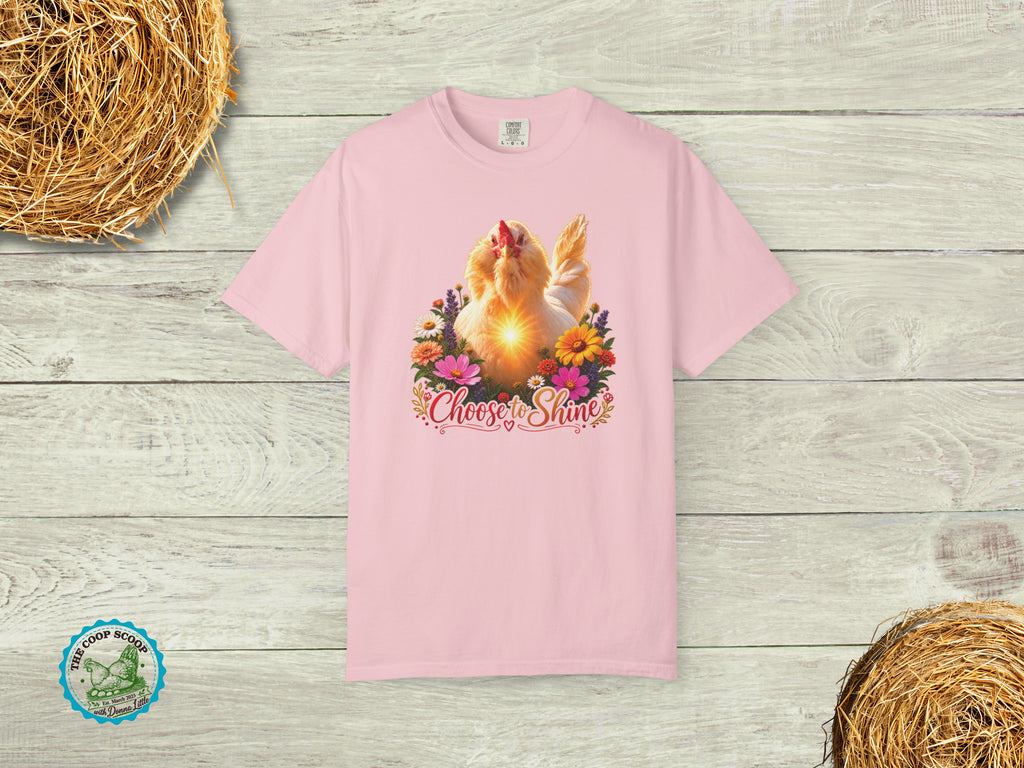 Choose to Shine Chicken Shirt, Inspirational Chicken Lover Tee, Floral Hen T Shirt, Chicken Mom Gift, Farmhouse Poultry Shirt