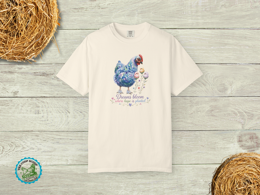 Dreams Bloom Where Hope Is Planted Chicken Shirt, Inspirational Chicken Lover Tee, Floral Hen Shirt, Chicken Mom Gift, Farmhouse T-Shirt