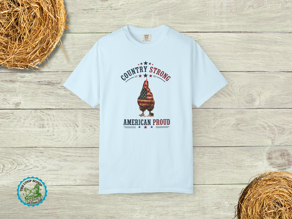 Country Strong American Proud Chicken Shirt, Patriotic Chicken Lover Tee, 4th of July Farm Shirt, Chicken Mom Gift