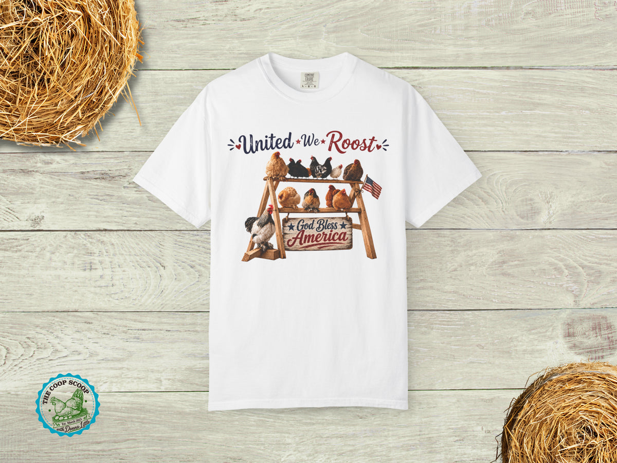 United We Roost Chicken Shirt, Patriotic Chicken Lover Tee, God Bless America Farm Shirt, 4th of July Chicken Gift