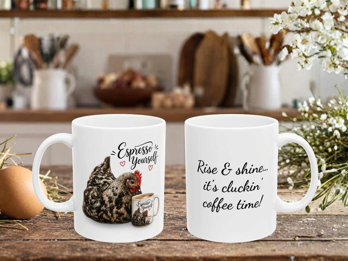 Funny Chicken Coffee Mug, Espresso Yourself Chicken Mug, Chicken Lover Gift, Hen Coffee Cup