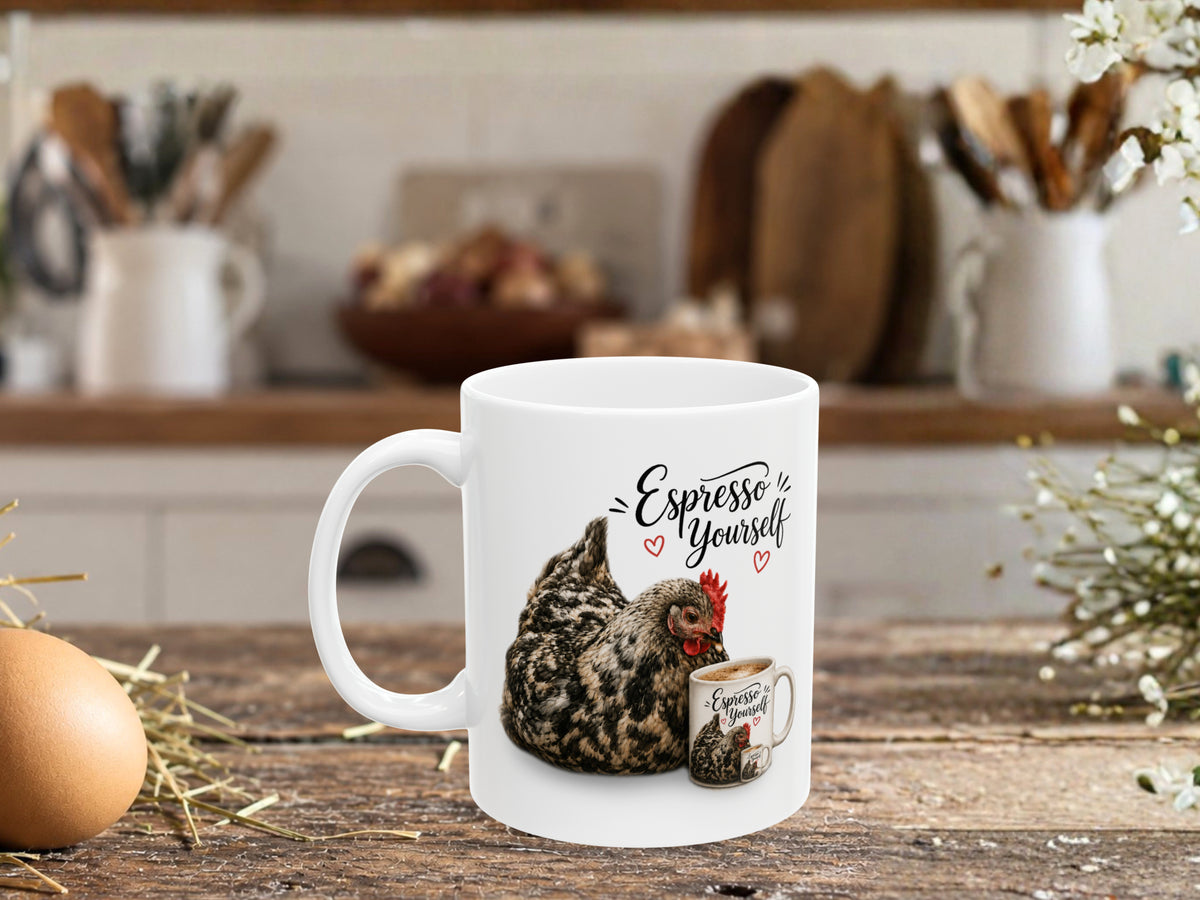 Funny Chicken Coffee Mug, Espresso Yourself Chicken Mug, Chicken Lover Gift, Hen Coffee Cup