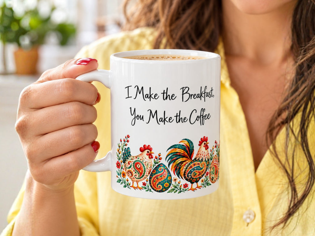 I Make the Breakfast You Make the Coffee Chicken Mug, Funny Chicken Lover Gift, Colorful Rooster Hen Coffee Cup, Farmhouse Kitchen Gift