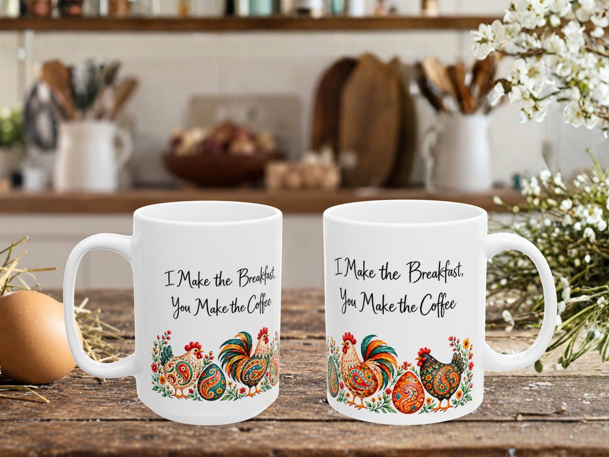 I Make the Breakfast You Make the Coffee Chicken Mug, Funny Chicken Lover Gift, Colorful Rooster Hen Coffee Cup, Farmhouse Kitchen Gift
