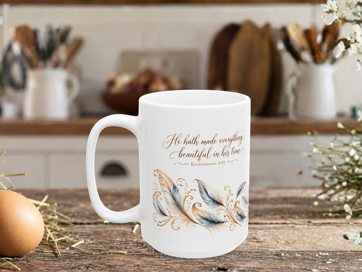 Ecclesiastes 3:11 Christian Coffee Mug, He Hath Made Everything Beautiful Bible Verse Mug, Faith Gift, Inspirational Christian Mug