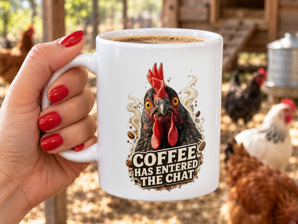 Personalized Chicken Coffee Mug, Coffee Has Entered the Chat Mug, Custom Text Chicken Lover Gift, Funny Farmhouse Coffee Cup
