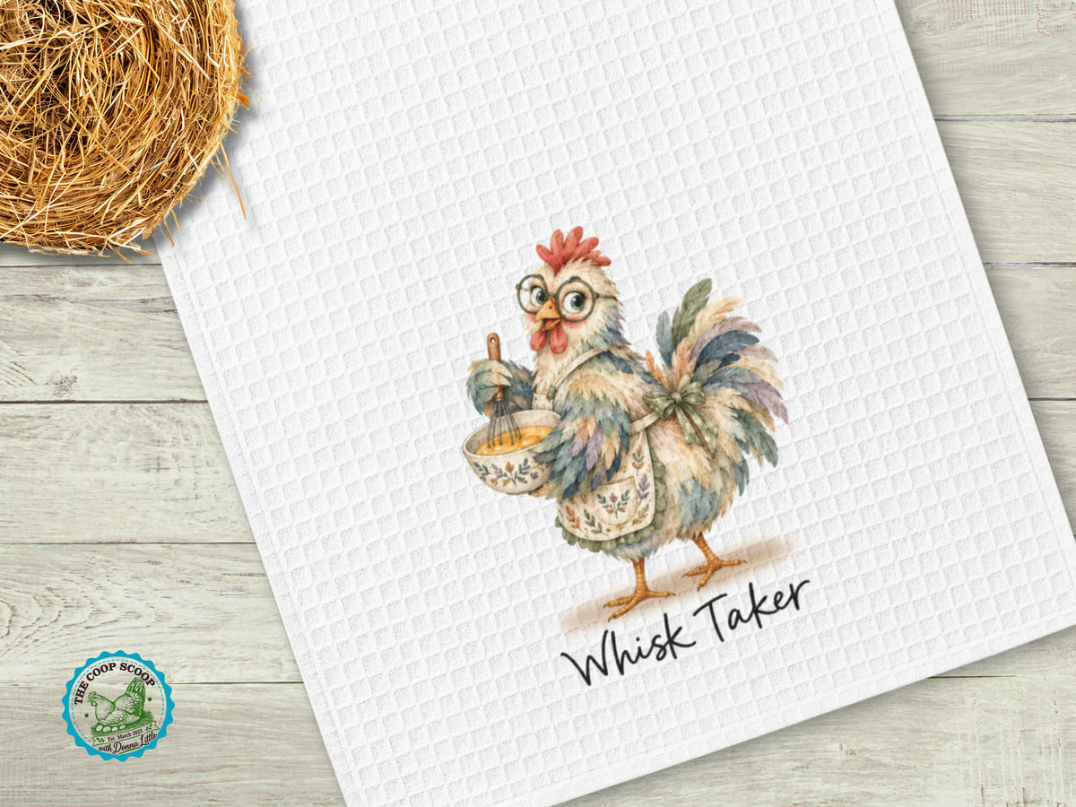 Whisk Taker Chicken Kitchen Towel, Funny Chicken Lover Gift, Farmhouse Hand Towel, Hen Kitchen Decor, Chicken Mom Gift