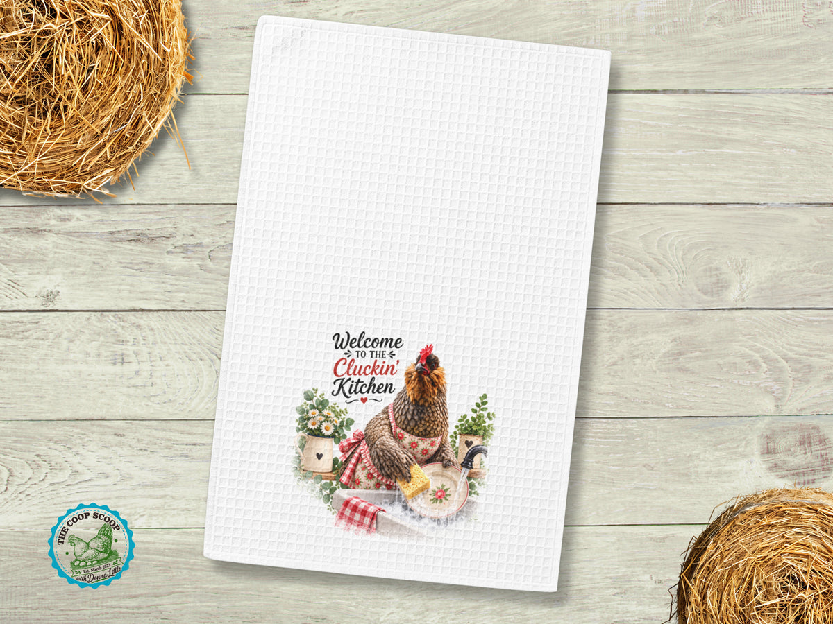 Welcome to the Cluckin Kitchen Towel, Funny Chicken Kitchen Decor, Chicken Lover Gift, Farmhouse Hand Towel, Hen Kitchen Towel