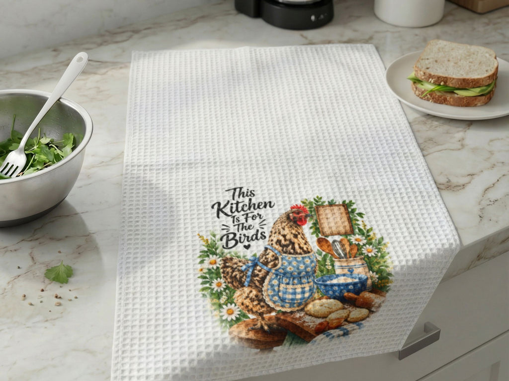 Funny Chicken Kitchen Towel, This Kitchen Is For The Birds, Farmhouse Hen Tea Towel, Chicken Lover Gift, Rustic Kitchen Decor