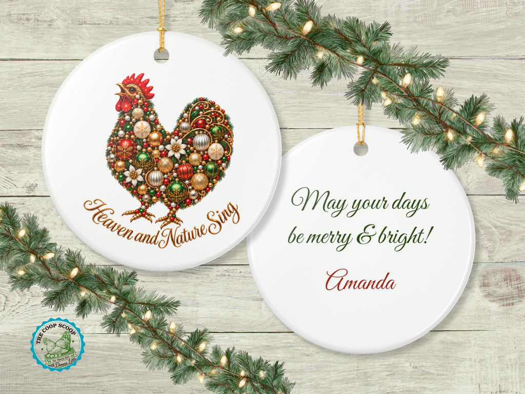 Heaven and Nature Sing Chicken Christmas Ornament, Rooster Lover Gift, Farmhouse Holiday Decor, Personalized Xmas Message
