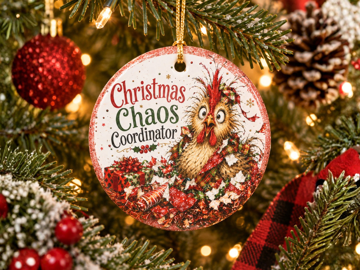 Christmas Chaos Coordinator Chicken Ornament, Funny Chicken Lover Gift, Farmhouse Holiday Decor, Personalized Xmas Message