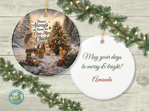 Always Room For One More Chicken Christmas Ornament, Chicken Lover Gift, Farmhouse Holiday Decor, Personalized Back Message