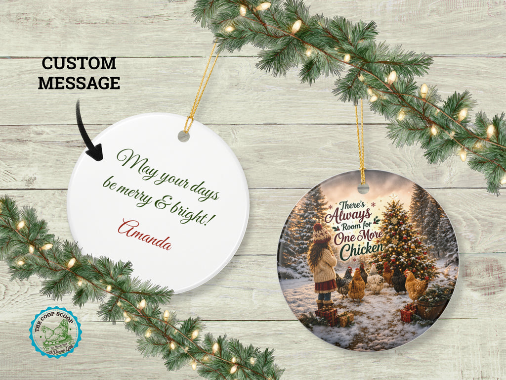 Always Room For One More Chicken Christmas Ornament, Chicken Lover Gift, Farmhouse Holiday Decor, Personalized Back Message