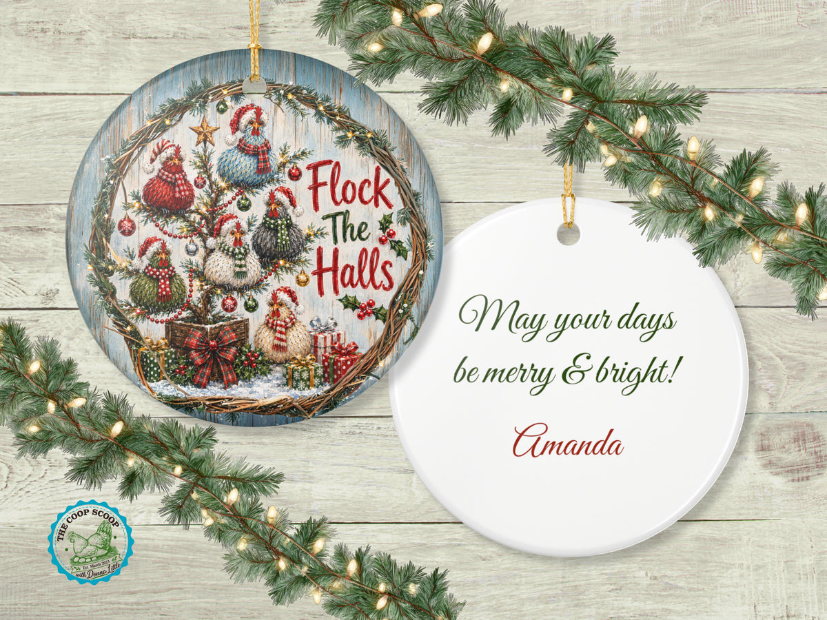Flock The Halls Chicken Christmas Ornament, Funny Chicken Lover Gift, Farmhouse Holiday Decor, Personalized Xmas Message