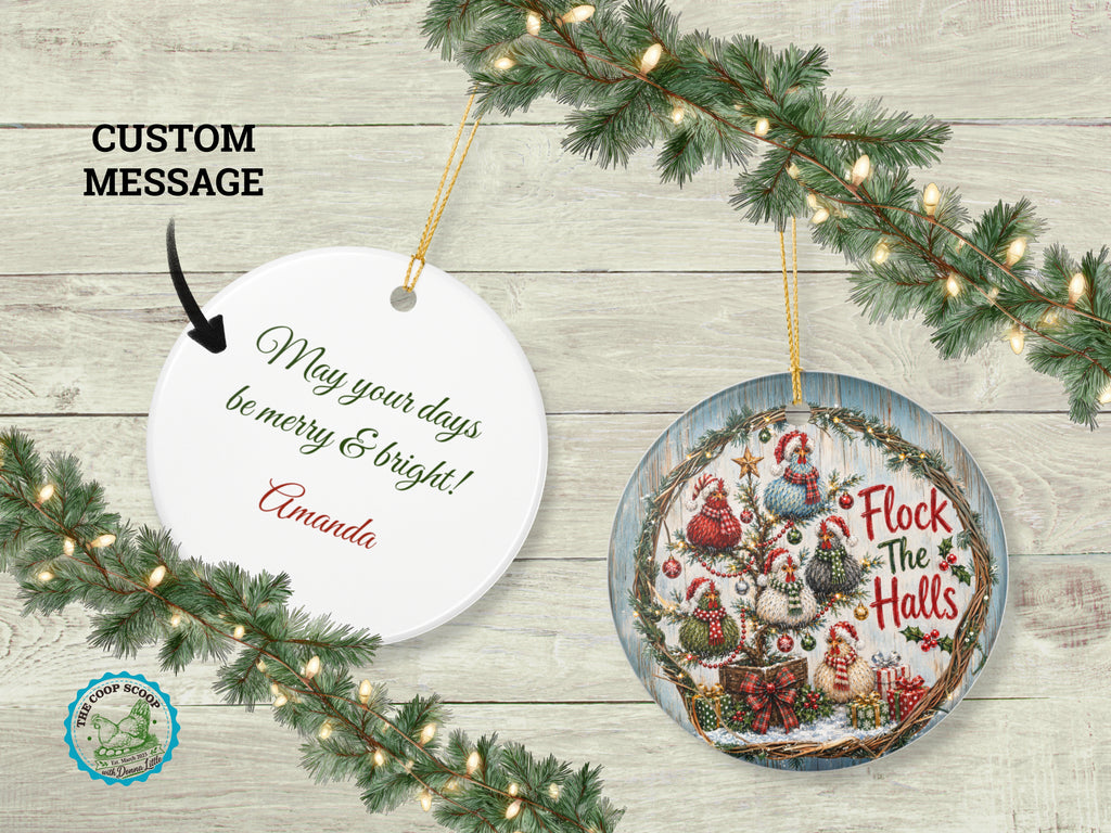 Flock The Halls Chicken Christmas Ornament, Funny Chicken Lover Gift, Farmhouse Holiday Decor, Personalized Xmas Message