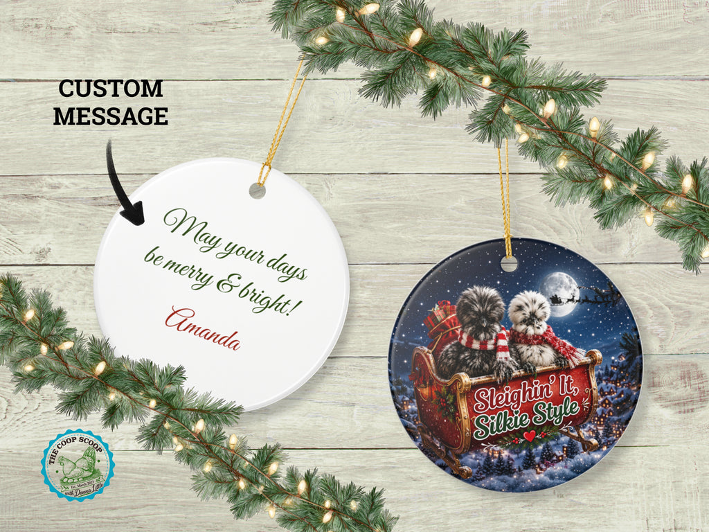 Sleighin It Silkie Style Chicken Christmas Ornament, Funny Silkie Chicken Lover Gift, Farmhouse Holiday Decor, Personalized Xmas Message